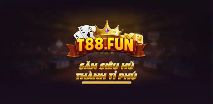 cổng game T88.Fun đỉnh cao