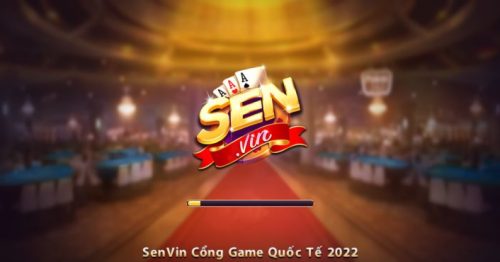 Tải Sen Vin – Game Bài Đại Gia, Tưng Bừng Nổ Hũ APK, IOS, PC