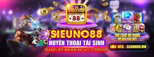 Đăng ký ngay Siêu Nổ 88 để nhận Code Vip