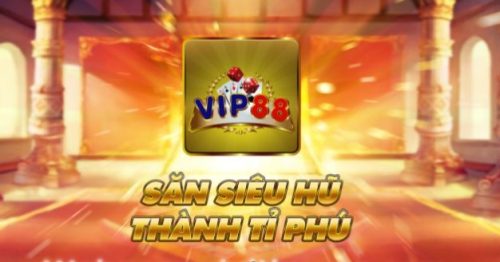 Vip88 us – Chơi tài xỉu, đánh bài đổi thưởng online