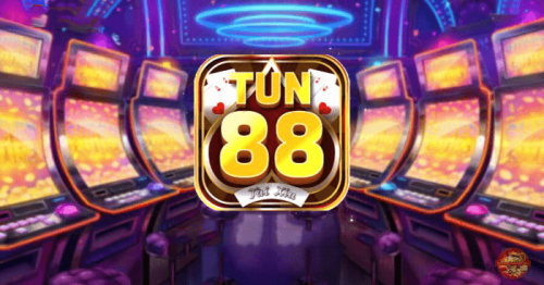 Tun88.Club – Cộng Đồng Game Tài Xỉu, Nổ Hũ Uy Tín