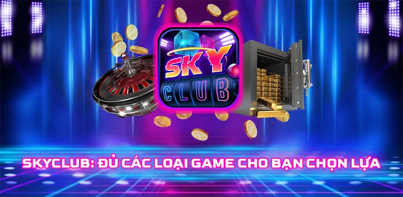 Đánh giá tổng quan về game bài sky club