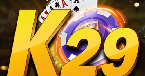 K29 Club – Đế Chế Game Tải Xỉu Nổ Hũ Đổi Thưởng Online