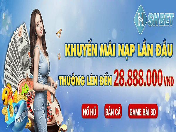 Khuyến mãi cho người chơi nạp lần đầu tiên