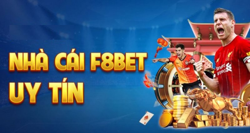 Đánh giá mức độ uy tín của F8BET