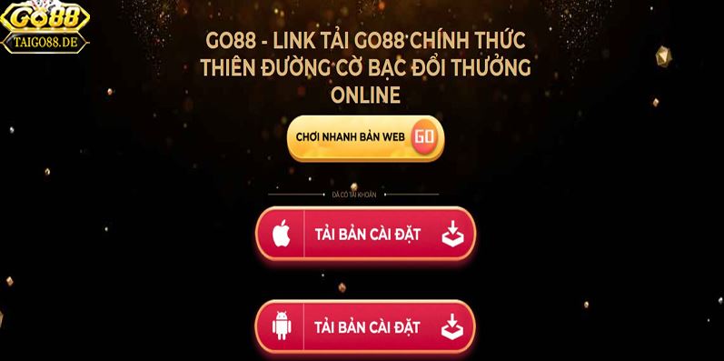 Hướng dẫn  tải GO88 dành cho điện thoại android nhanh nhất